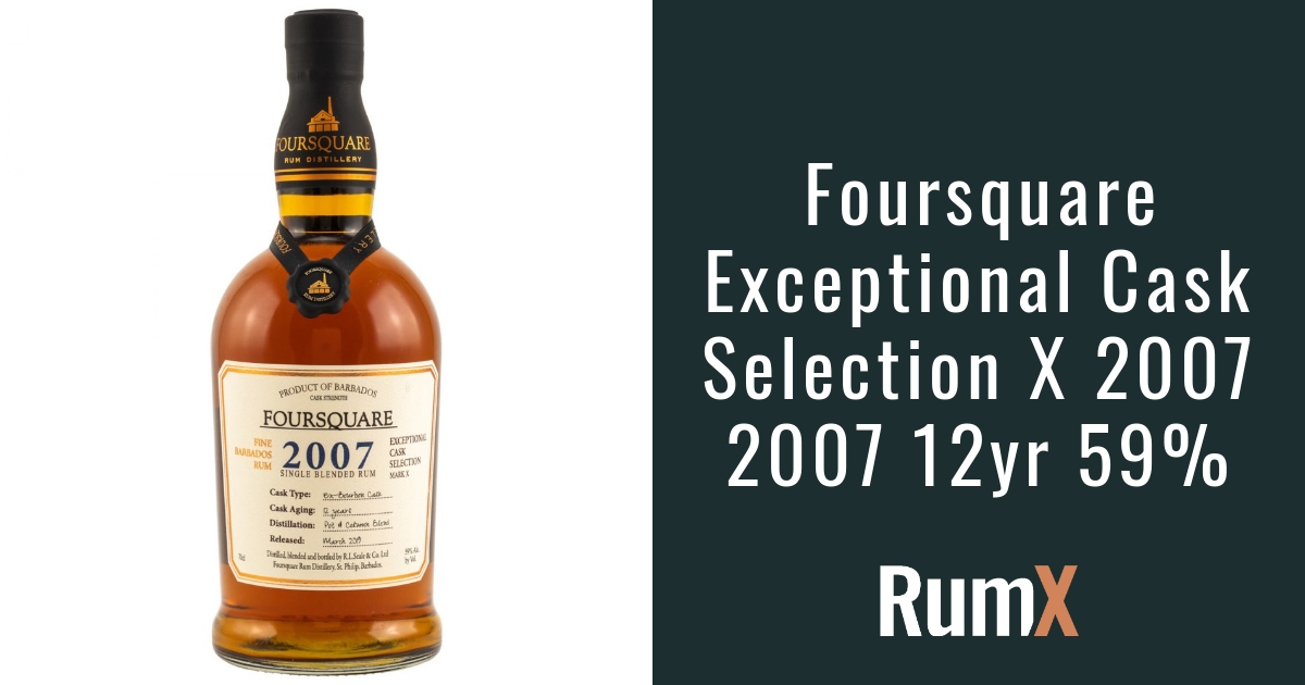 Foursquare Exceptional Cask Selection X 2007 2007 12yr 59