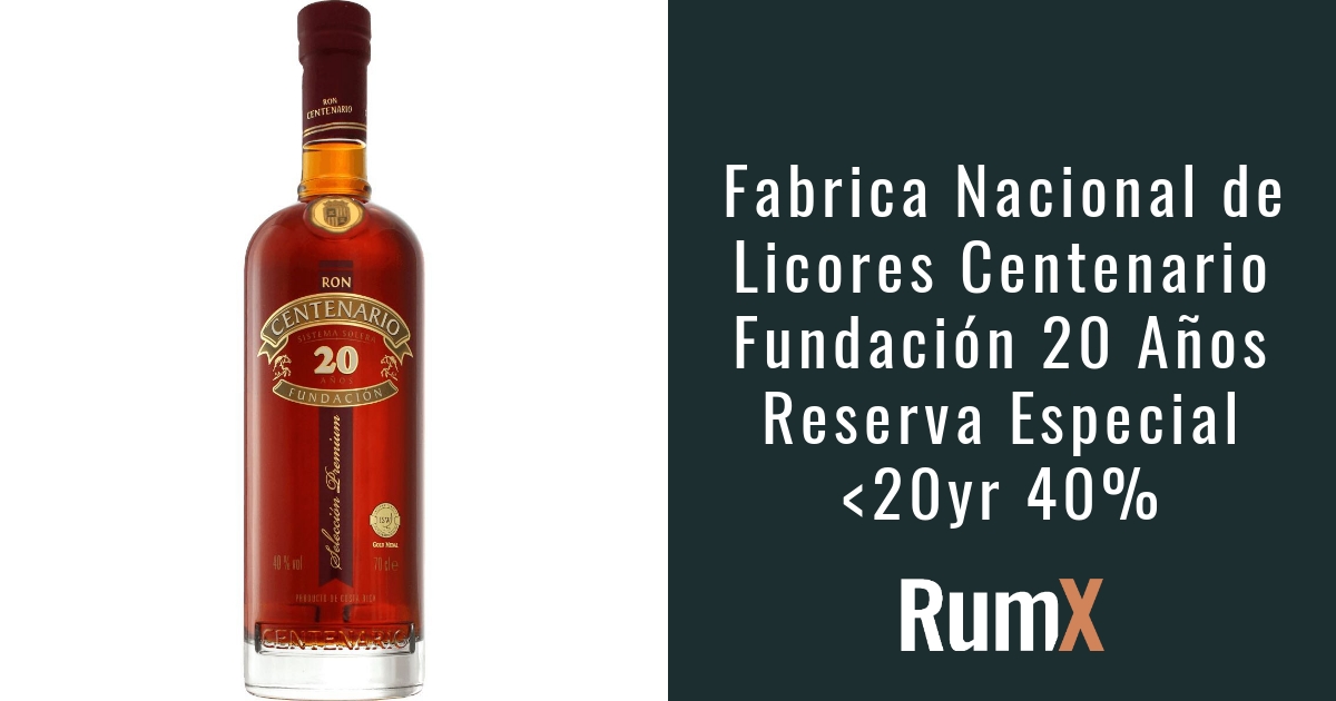 Buy Centenario Fundación 20 Años Reserva Especial | RumX