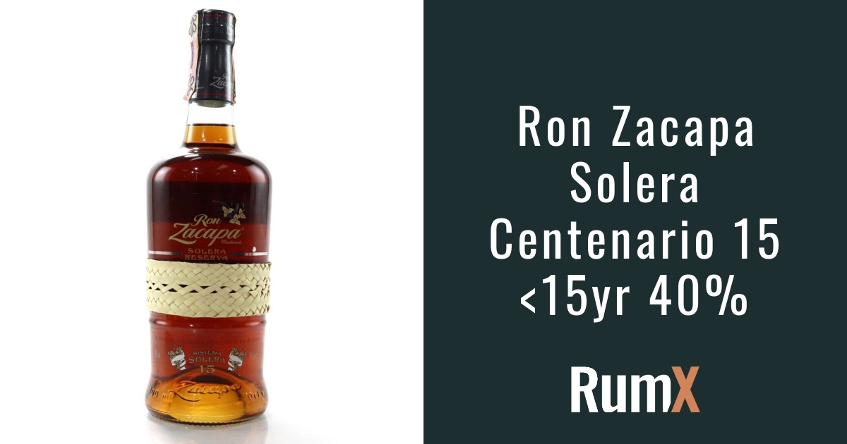 Buy Ron Zacapa Solera Centenario 15 <15yr 40% | RumX