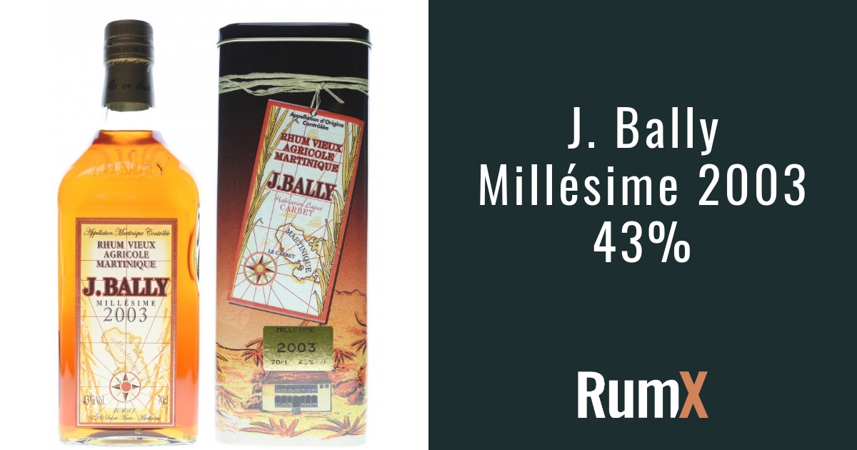 Buy J. Bally Millésime 2003 43% · 46 Reviews | RumX