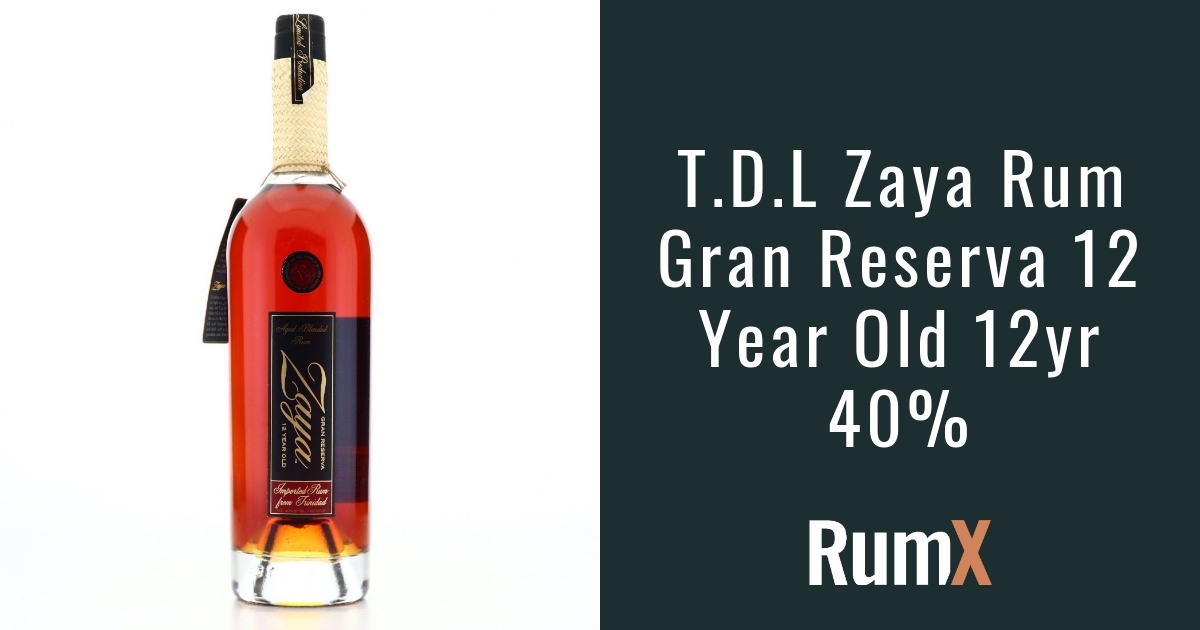 T.D.L Zaya Rum Gran Reserva 12 Year Old 12yr 40 RX5618 RumX