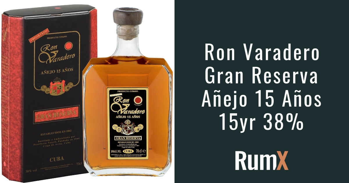 Ron Varadero Gran Reserva Añejo 15 Años 15yr 38% | RX1821 | RumX