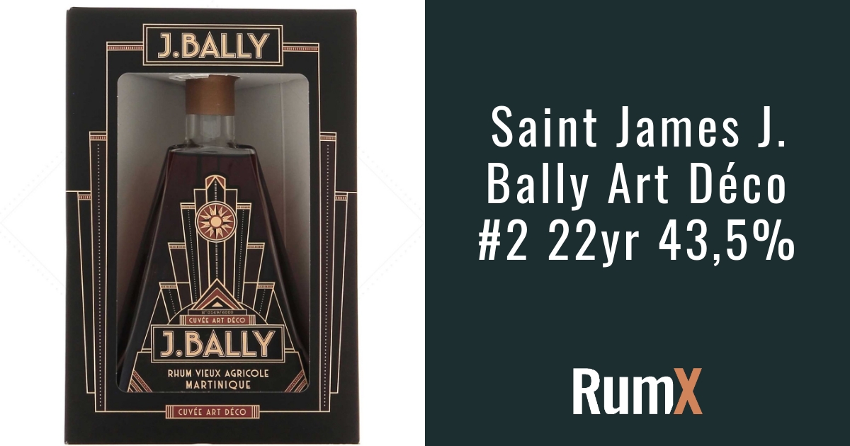 Saint James J. Bally Art Déco #2 22yr 43,5% | RumX