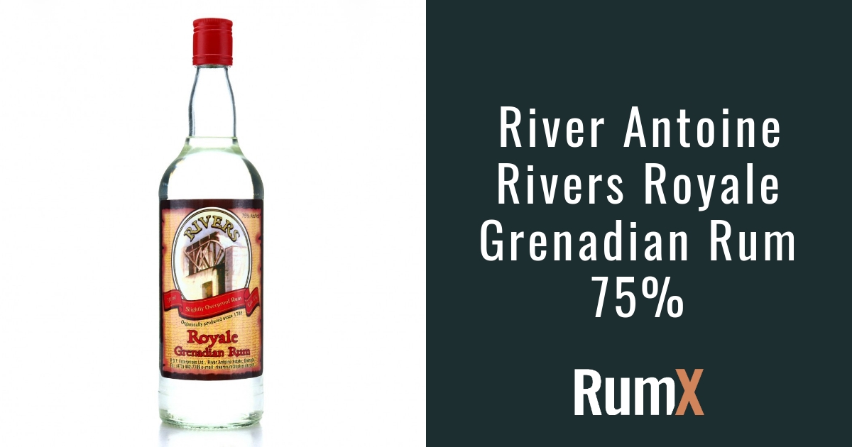River Antoine Rivers Royale Grenadian Rum 75 RX6302 RumX