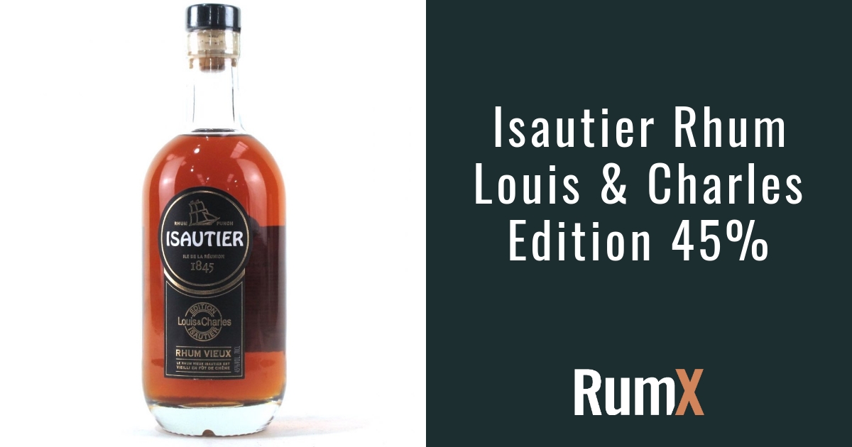 Isautier Rhum Vieux Edition Louis & Charles jetzt im Rum Depot